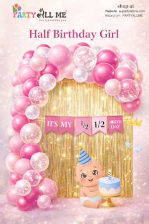 Half Birthday Girl Decoration Kit